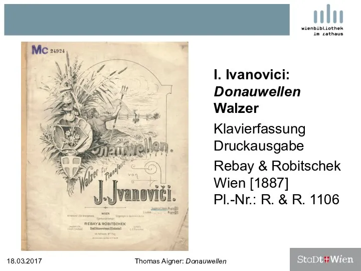 I. Ivanovici: Donauwellen Walzer Klavierfassung Druckausgabe Rebay & Robitschek Wien [1887] Pl.-Nr.: