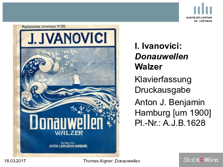 I. Ivanovici: Donauwellen Walzer Klavierfassung Druckausgabe Anton J. Benjamin Hamburg [um 1900]