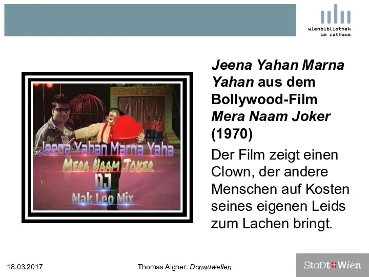 Jeena Yahan Marna Yahan aus dem Bollywood-Film Mera Naam Joker (1970) Der