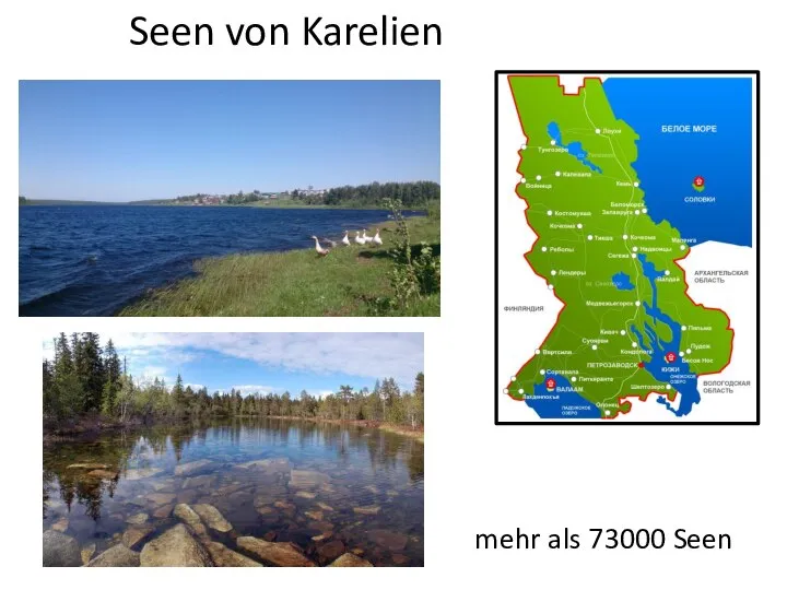 Seen von Karelien mehr als 73000 Seen