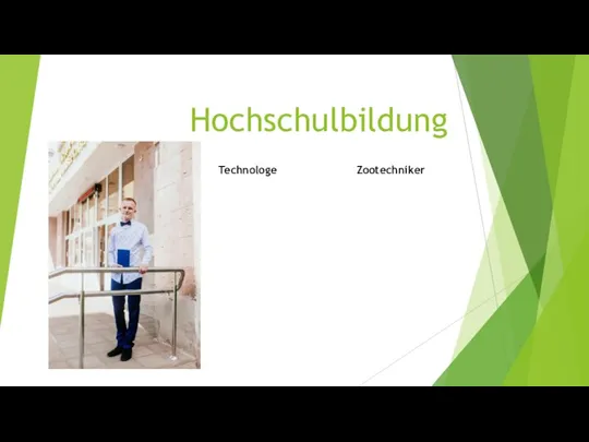 Hochschulbildung Technologe Zootechniker