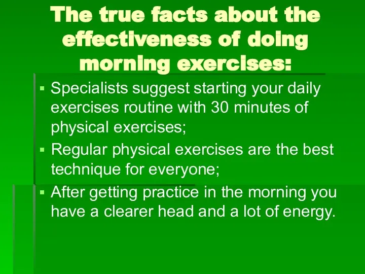 The true facts about the effectiveness of doing morning exercises: Specialists suggest