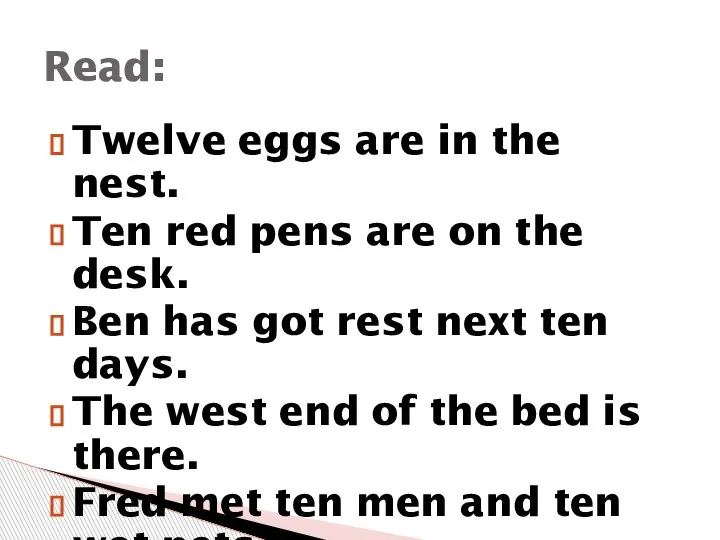 Twelve eggs are in the nest. Ten red pens are on the