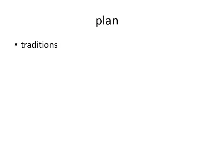 plan traditions