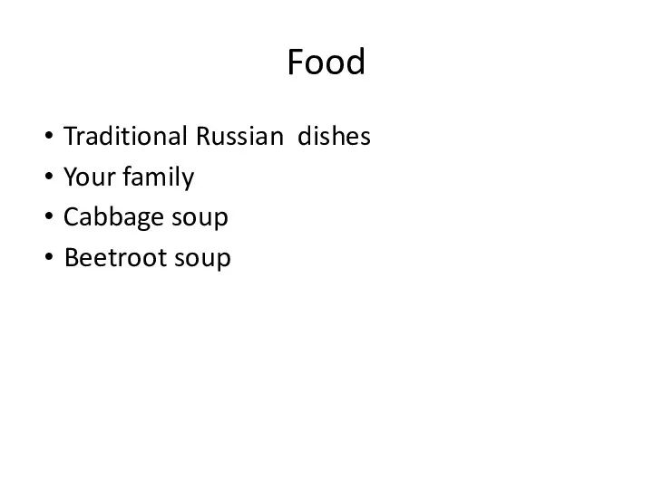 Food Traditional Russian dishes Your family Cabbage soup Beetroot soup