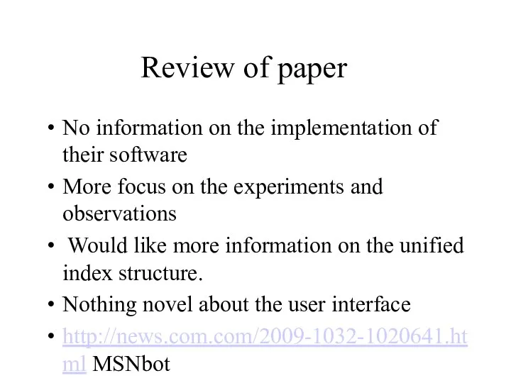 Review of paper No information on the implementation of their software More