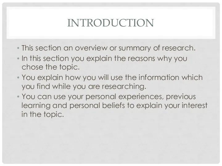 INTRODUCTION This section an overview or summary of research. In this section