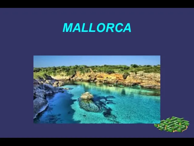 MALLORCA