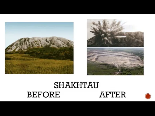 SHAKHTAU BEFORE AFTER