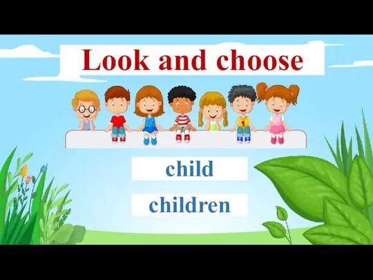 Look and choose child children