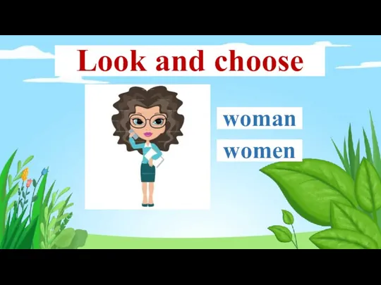 woman women Look and choose