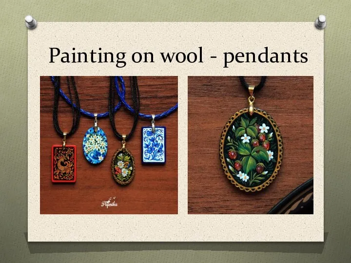 Painting on wool - pendants