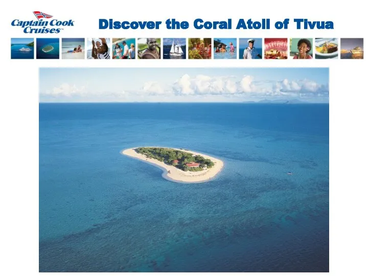 Discover the Coral Atoll of Tivua