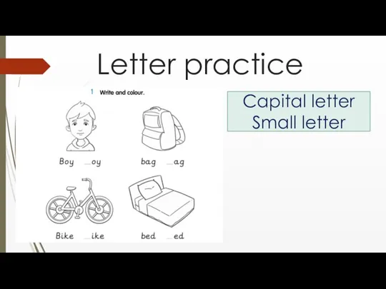 Letter practice Capital letter Small letter