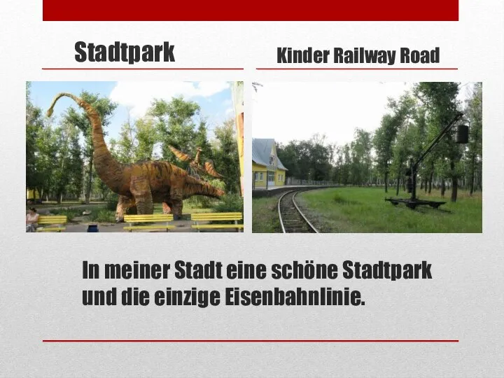 In meiner Stadt eine schöne Stadtpark und die einzige Eisenbahnlinie. Stadtpark Kinder Railway Road