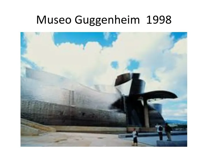 Museo Guggenheim 1998