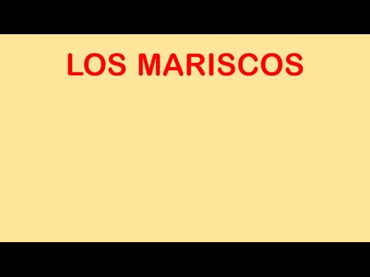 LOS MARISCOS