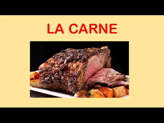 LA CARNE