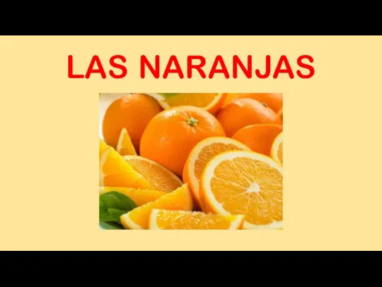 LAS NARANJAS