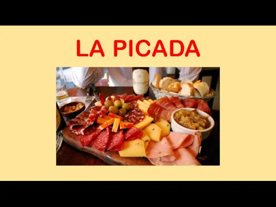 LA PICADA