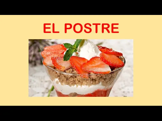 EL POSTRE