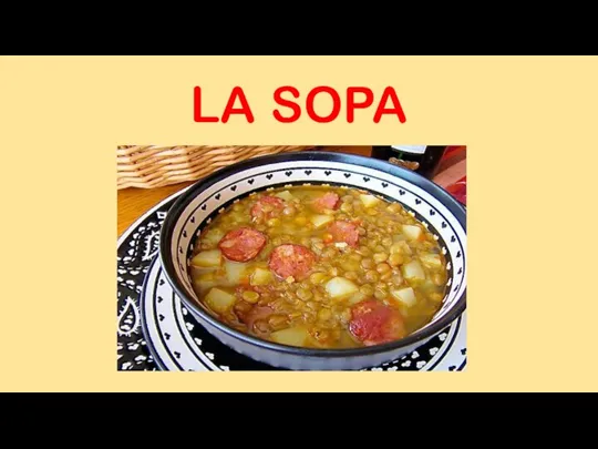 LA SOPA