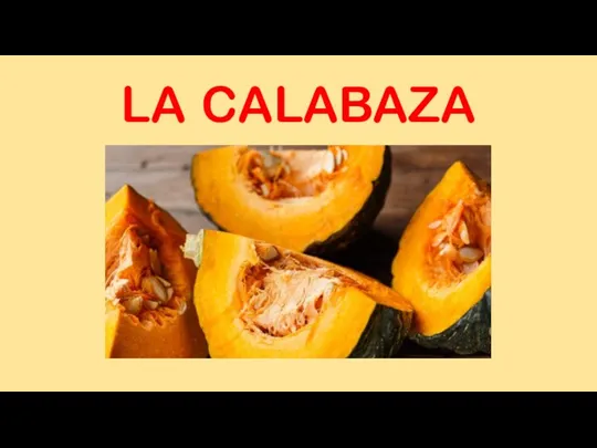 LA CALABAZA