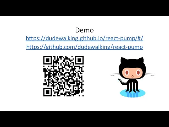 Demo https://dudewalking.github.io/react-pump/#/ https://github.com/dudewalking/react-pump