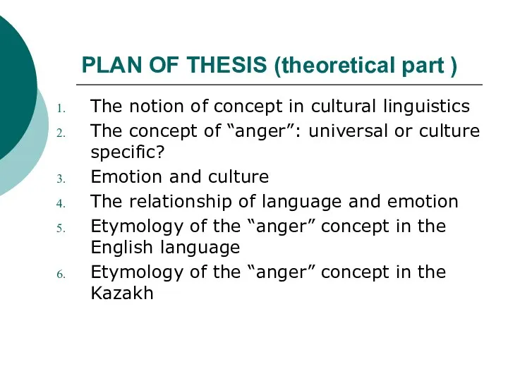 PLAN OF THESIS (theoretical part ) The notion of concept in cultural