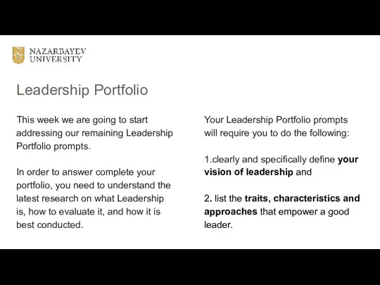 Leadership Portfolio This week we are going to start addressing our remaining