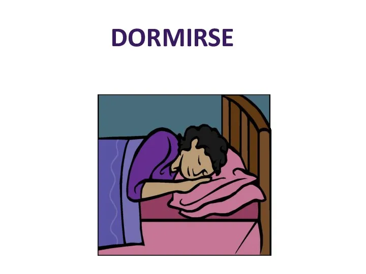 DORMIRSE