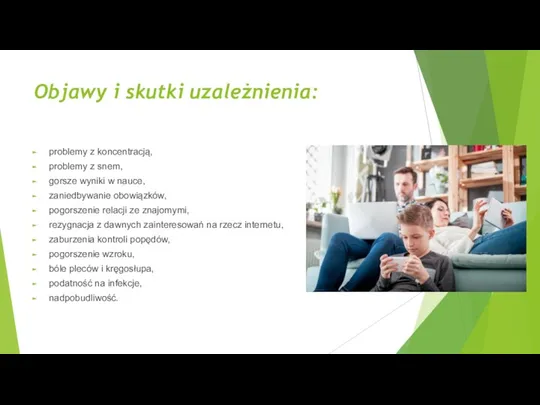 Objawy i skutki uzależnienia: problemy z koncentracją, problemy z snem, gorsze wyniki