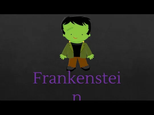 Frankenstein