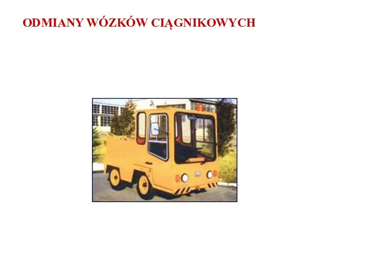 ODMIANY WÓZKÓW CIĄGNIKOWYCH