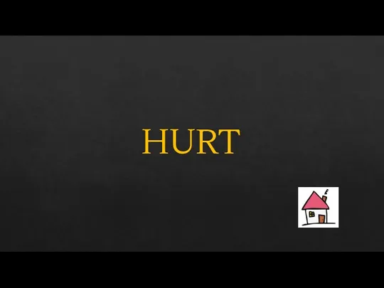 HURT