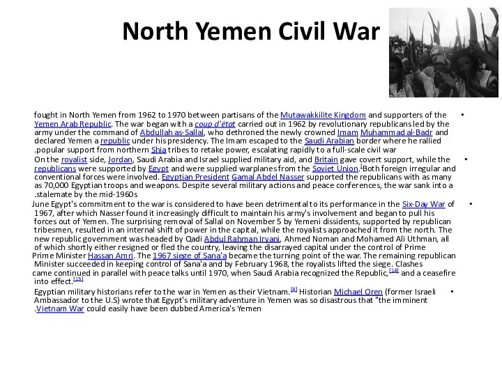 North Yemen Civil War fought in North Yemen from 1962 to 1970