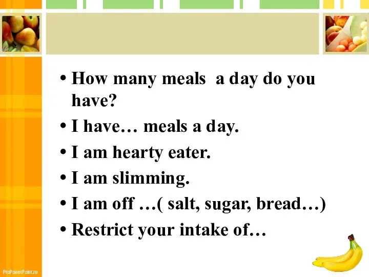 How many meals a day do you have? I have… meals a