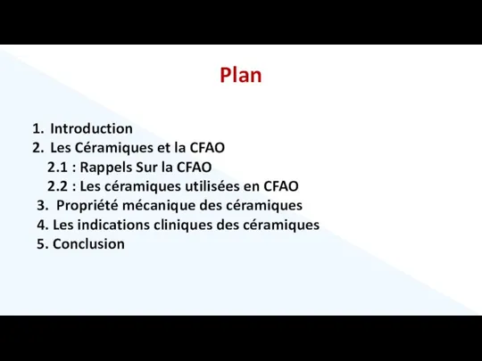 Plan Introduction Les Céramiques et la CFAO 2.1 : Rappels Sur la