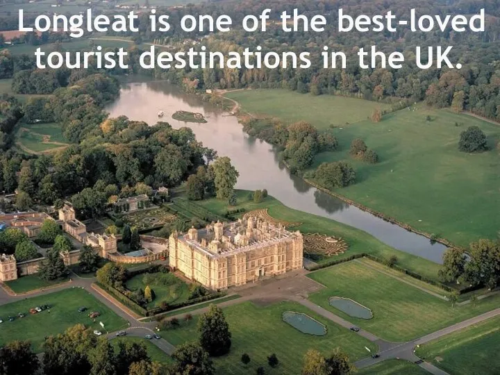 Longleat is one of the best-loved tourist destinations in the UK.