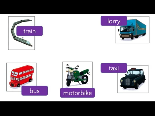 train lorry taxi motorbike bus