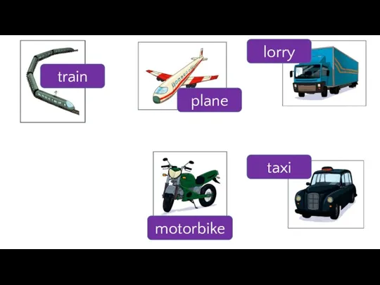 train lorry plane taxi motorbike