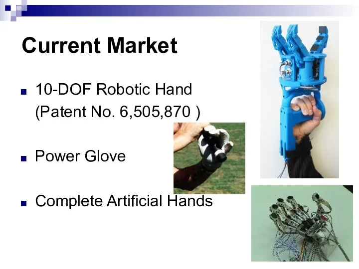 Current Market 10-DOF Robotic Hand (Patent No. 6,505,870 ) Power Glove Complete Artificial Hands
