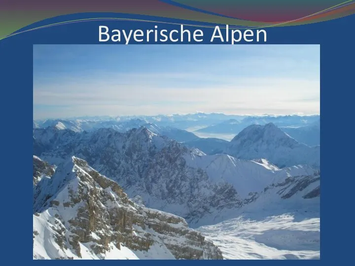 Bayerische Alpen