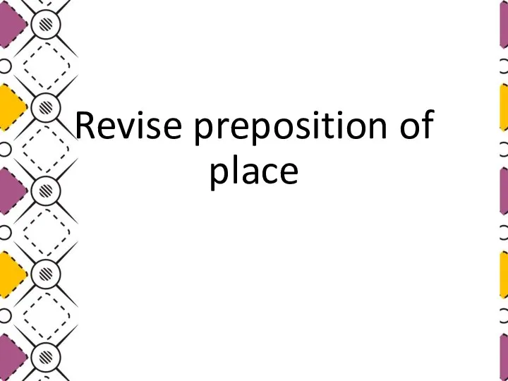 Revise preposition of place