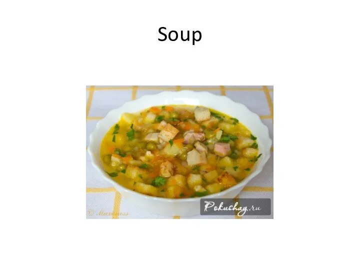 Soup