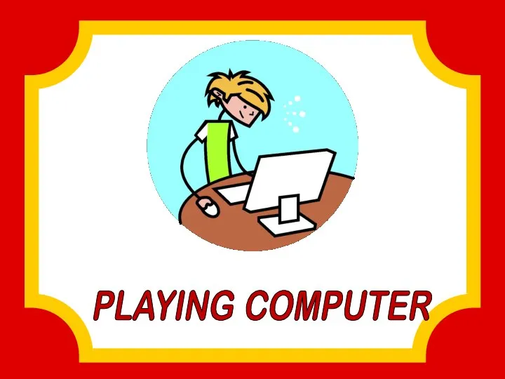 PLAYING COMPUTER