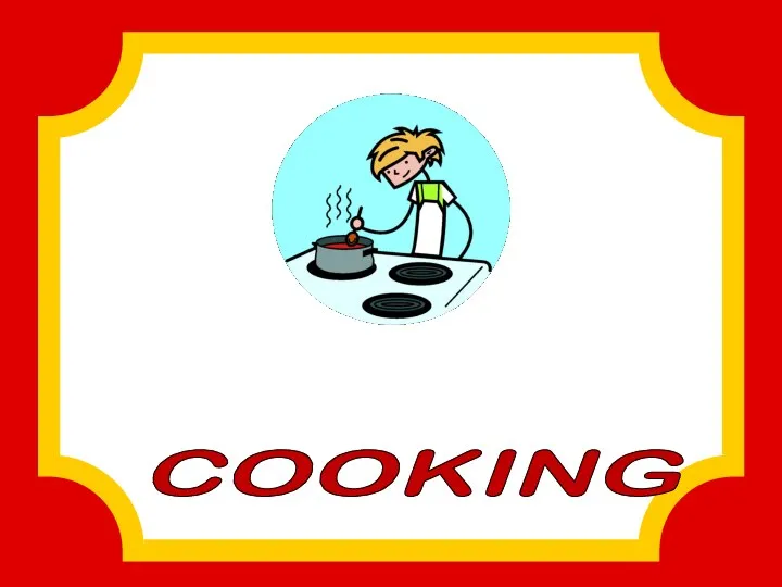 COOKING