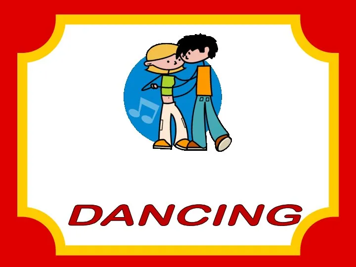 DANCING