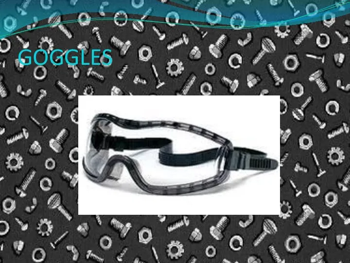 GOGGLES