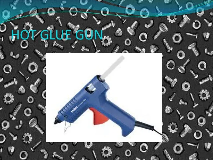 HOT GLUE GUN